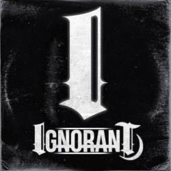 Ignorant : Buried Alive